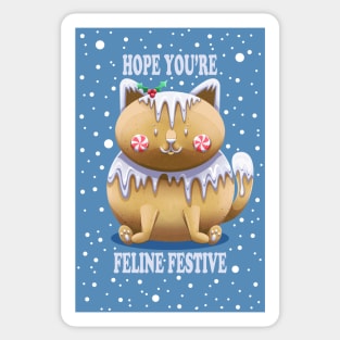 Feline Festive (with snowy background) Sticker